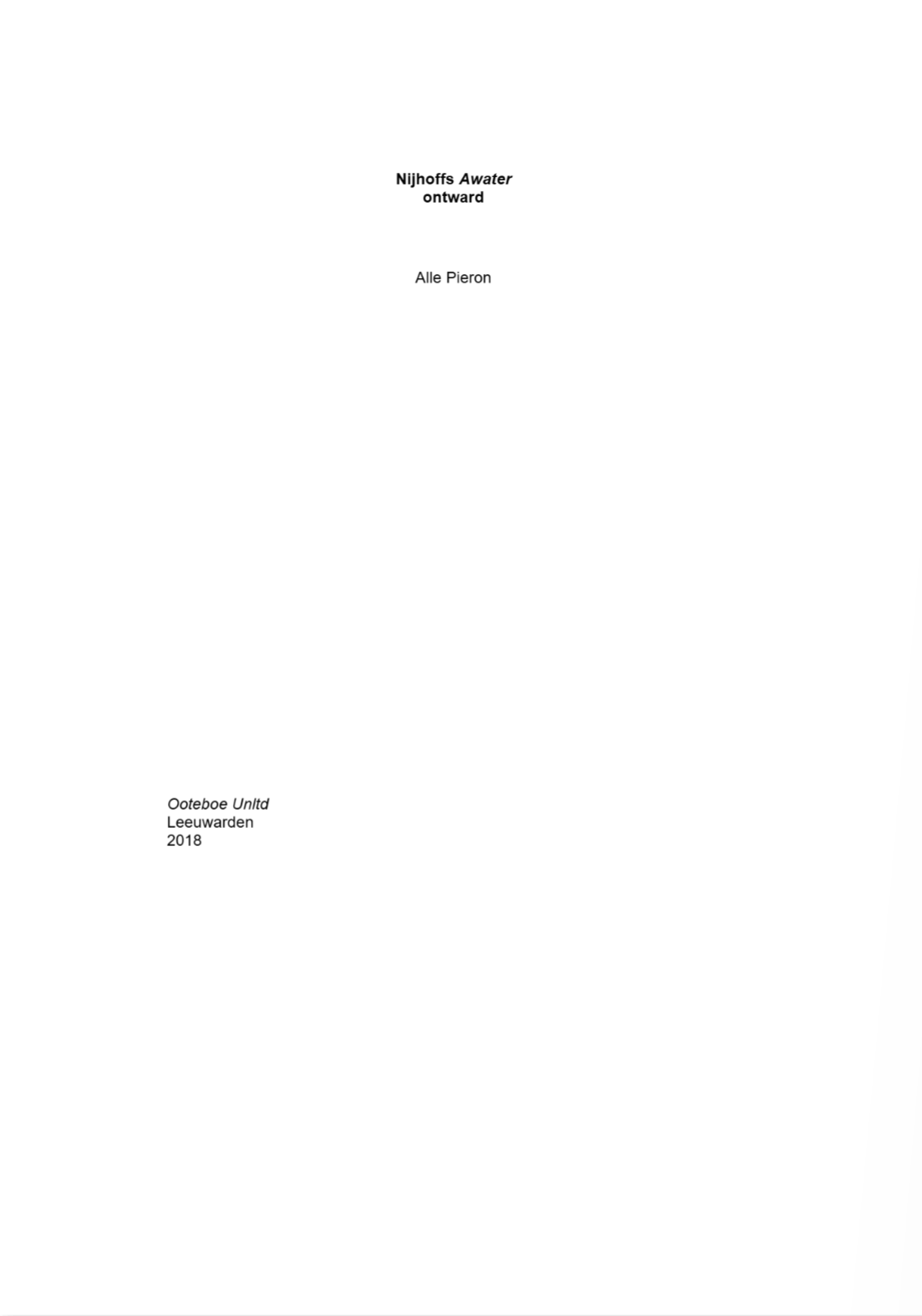 Alle Pieron nijhoffs awater